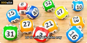 Lô tô miền Bắc hôm nay