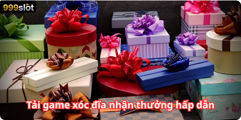 Tải game xóc đĩa nhận thưởng hấp dẫn