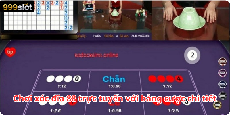 Chơi xóc đĩa 88 trực tuyến với bảng cược chi tiết