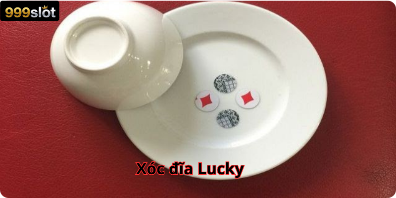 Xóc đĩa Lucky